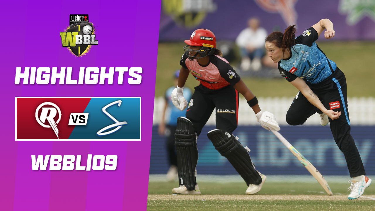 Melbourne Renegades v Adelaide Strikers WBBL09