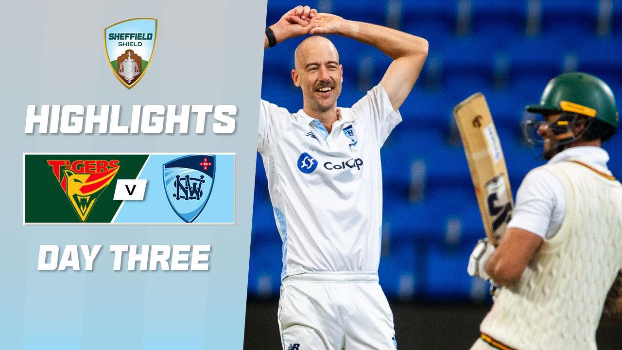 Tasmania v New South Wales | Sheffield Shield | Day Three
