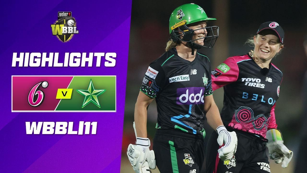 Sydney Sixers v Melbourne Stars | WBBL|11