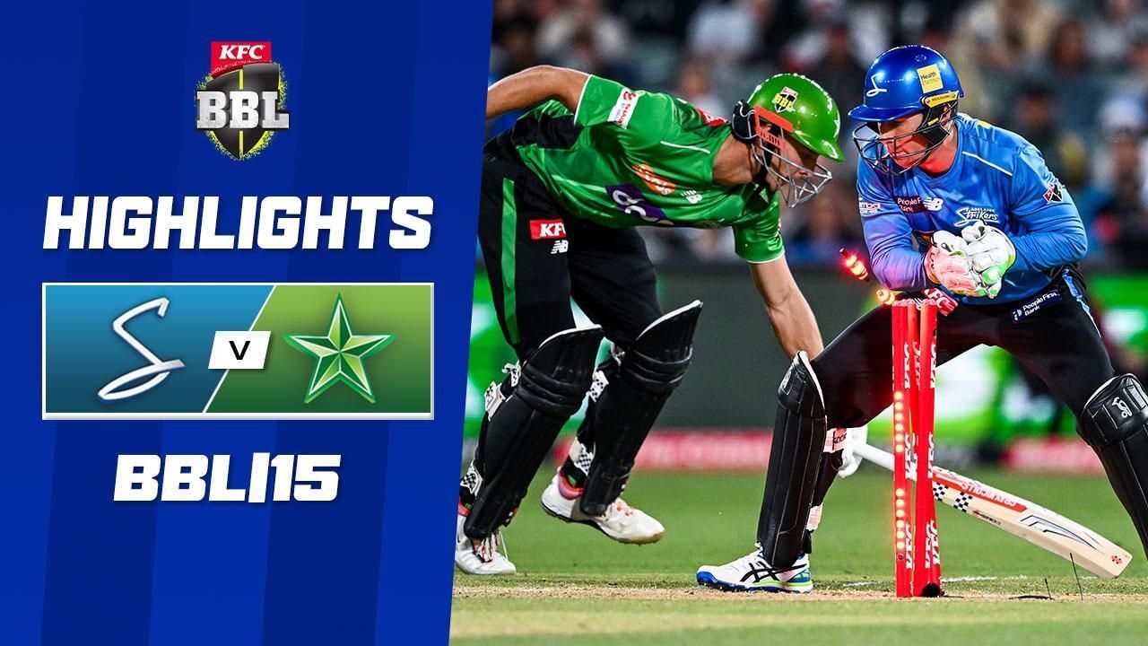 Adelaide Strikers v Melbourne Stars | BBL|15